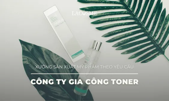 Đơn vị nhận gia công Toner dưỡng da, cân bằng độ PH mọi loại da 6
